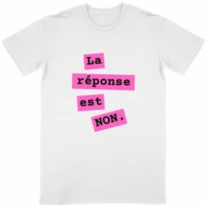 La Réponse est Non — T-shirt unisexe classique motif Rose